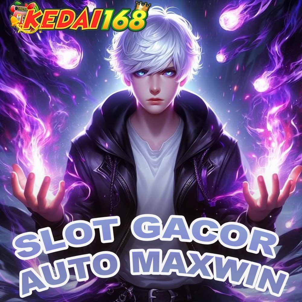 KEDAI168 ~ Situs Slot Gacor Dengan Lisensi Yang Terpercaya Auto X1000